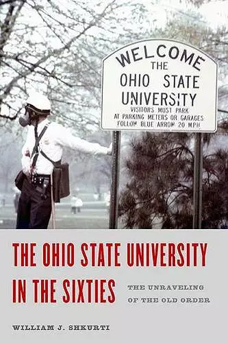 The Ohio State University in the Sixties cover