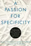 A Passion for Specificity cover
