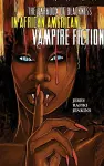 The Paradox of Blackness in African American Vampire Fiction cover