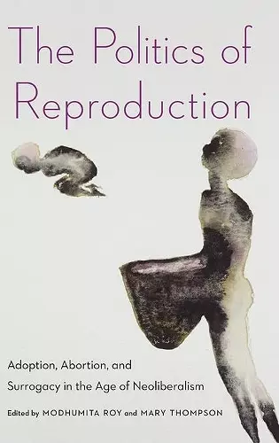 The Politics of Reproduction cover