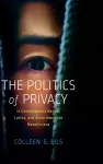 The Politics of Privacy in Contemporary Native, Latinx, and Asian American Metafictions cover