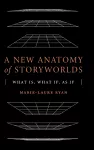 A New Anatomy of Storyworlds cover