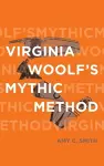 Virginia Woolf's Mythic Method cover