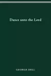 Dance Unto the Lord cover