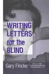 Writing Letters for the Blind cover