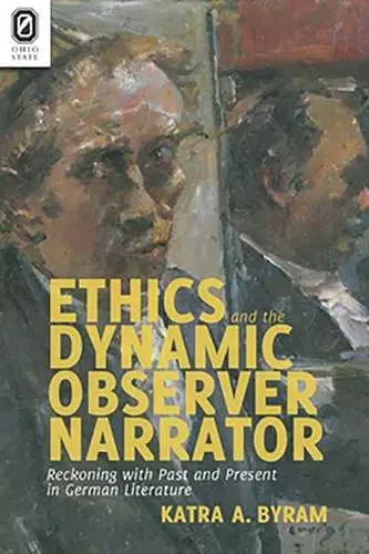 Ethics and the Dynamic Observer Narrator cover