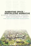 Narrating Space / Spatializing Narrative cover