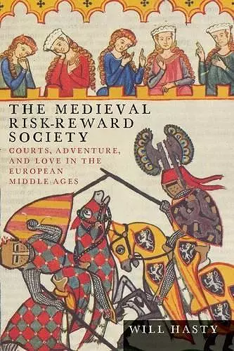 The Medieval Risk-Reward Society cover