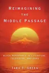 Reimagining the Middle Passage cover