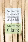 Narrative Structures and the Language of the Self cover