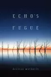 Echo's Fugue cover