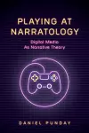 Playing at Narratology cover