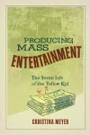 Producing Mass Entertainment cover