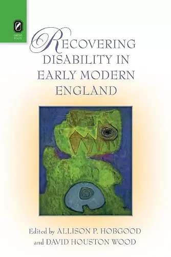 Recovering Disability in Early Modern England cover