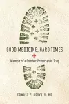 Good Medicine, Hard Times cover