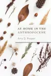 At Home in the Anthropocene cover