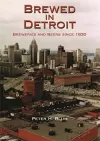 Brewed in Detroit cover