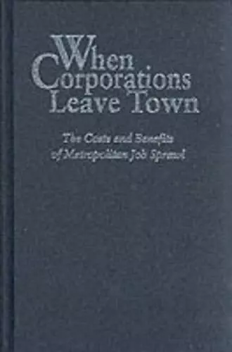 When Corporations Leave Town cover