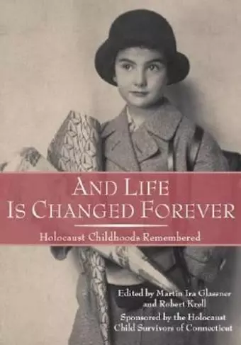 And Life Is Changed Forever cover