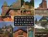Michigan's Historic Railroad Stations cover