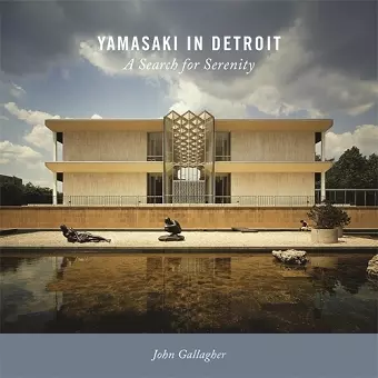 Yamasaki in Detroit cover