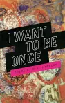 I Want to Be Once cover