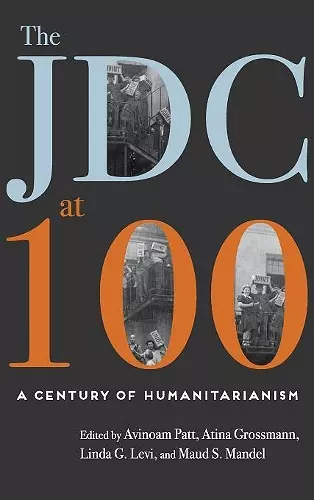 The JDC at 100 cover