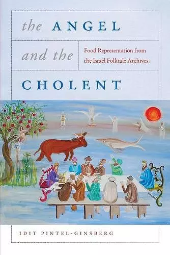 The Angel and the Cholent cover