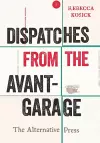 Dispatches from the Avant-Garage cover