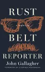 Rust Belt Reporter cover