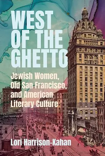 West of the Ghetto cover