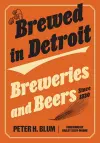 Brewed in Detroit cover