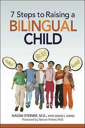 7 Steps to Raising a Bilingual Child cover