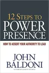 12 Steps to Power Presence cover