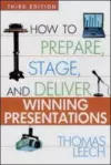 How to Prepare, Stage, and Deliver Winning Presentations cover