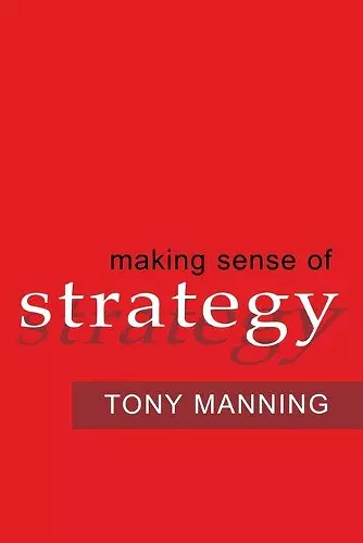 Making Sense of Strategy cover