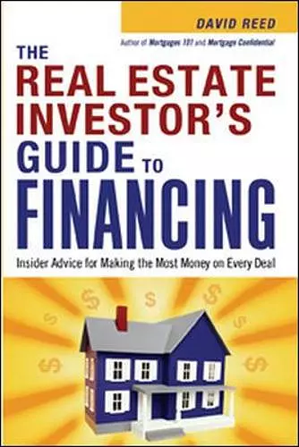The Real Estate Investor's Guide to Financing cover