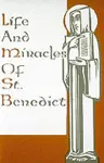 Life And Miracles Of St. Benedict cover