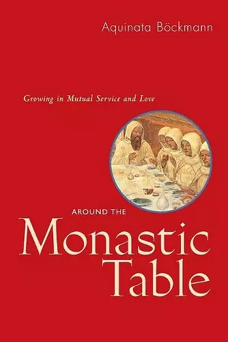 Around The Monastic Table cover