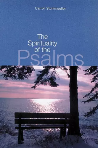 The Spirituality of the Psalms cover