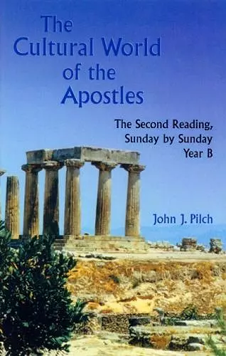 The Cultural World of the Apostles cover