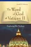 The Word of God at Vatican II cover