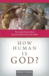 How Human is God? cover