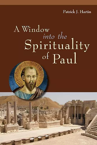 A Window into the Spirituality of Paul cover