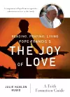 Reading, Praying, Living Pope Francis’s The Joy of Love cover