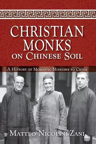 Christian Monks on Chinese Soil cover