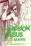 The Passion of Jesus in the Gospel of Mark cover