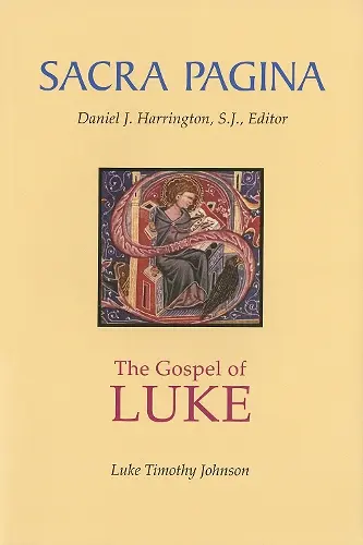 Sacra Pagina: The Gospel of Luke cover