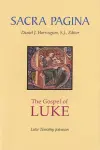 Sacra Pagina: The Gospel of Luke cover