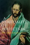 A Spirituality of Perfection cover